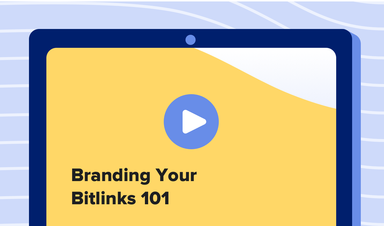 Branding Your Bitlinks 101
