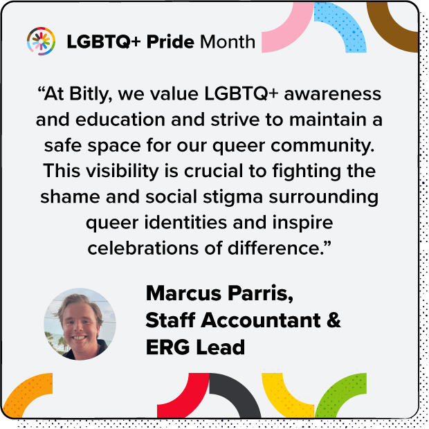 Bitly Pride quote from member