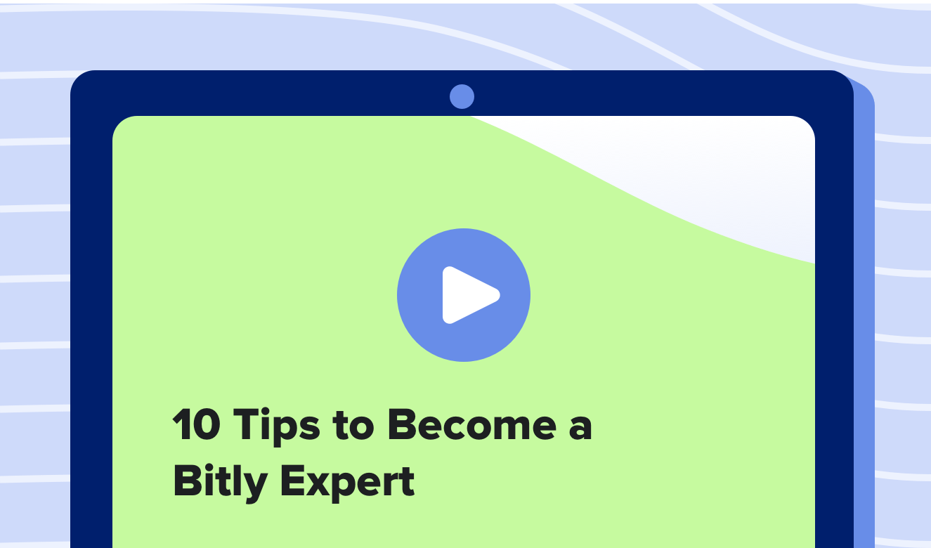 10 Tips to Become a Bitly Expert