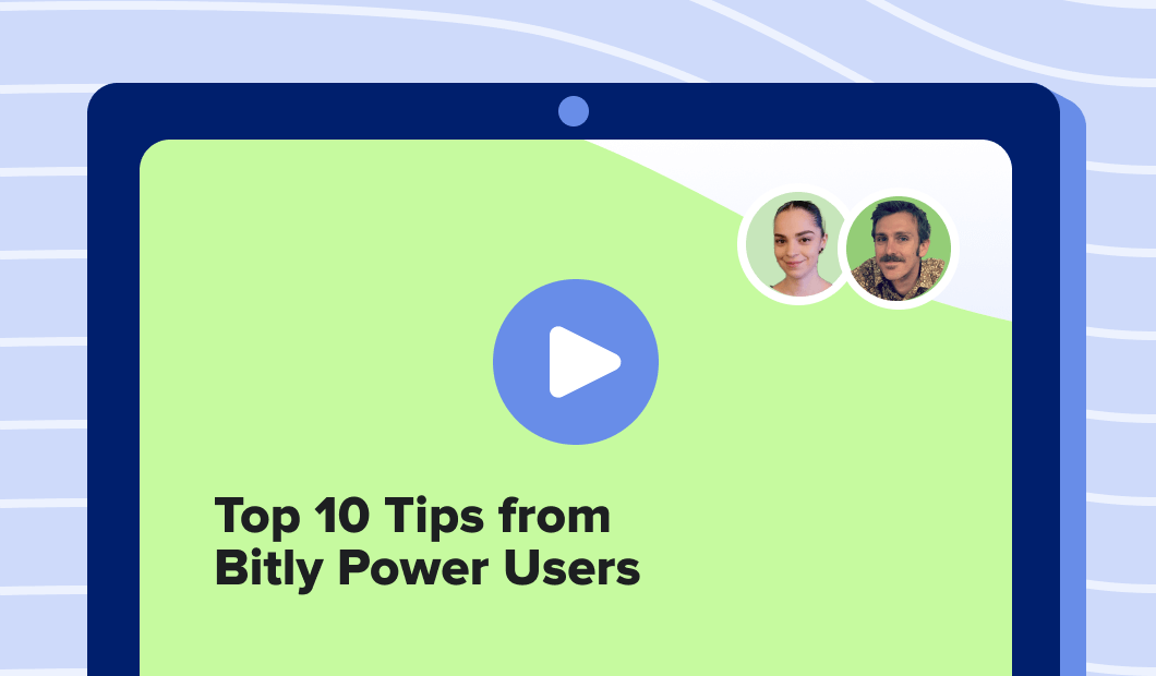 Top 10 Recommended Bitly Features from Power Users Webinar Recap