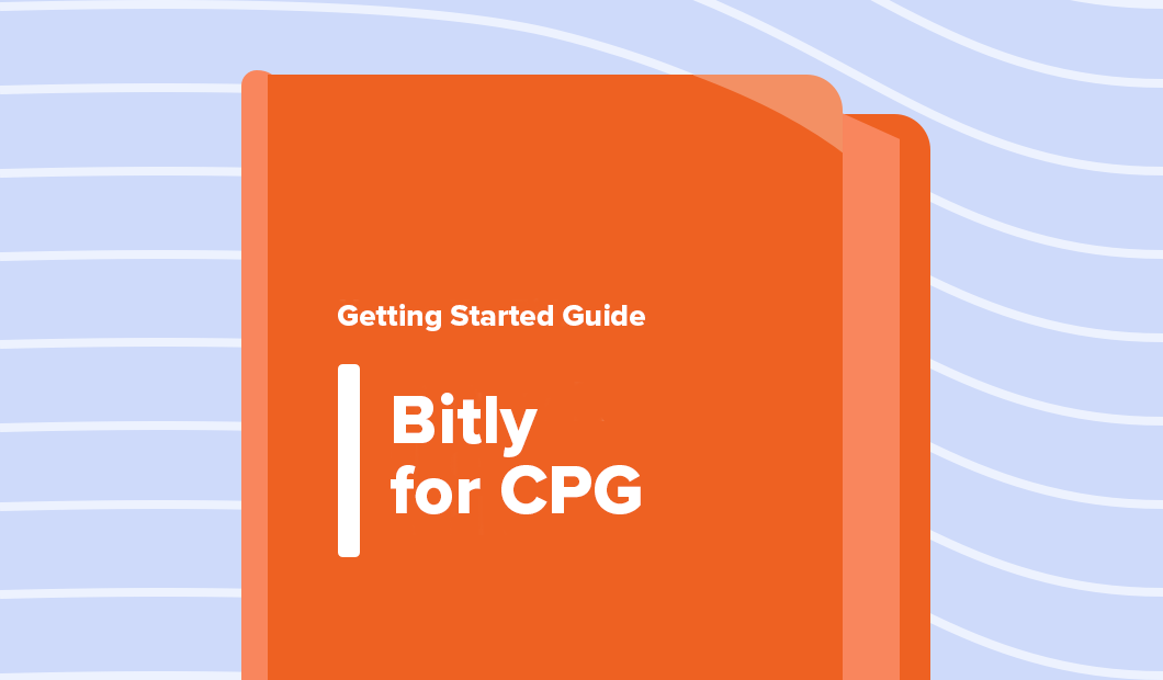 Getting Started Guide: Bitly for CPG